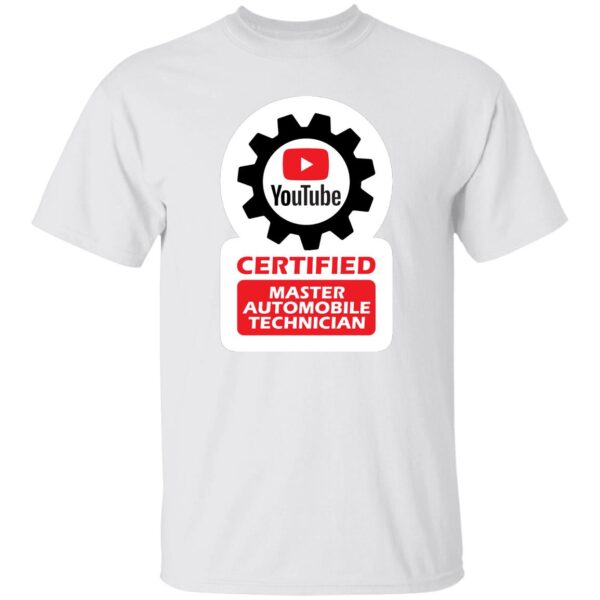 Certified YouTube Master Automotive Technician G500 5.3 oz. T-Shirt