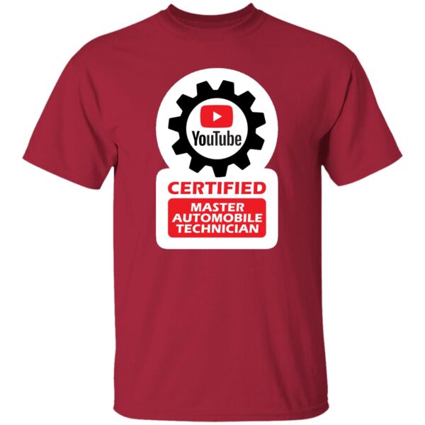 Certified YouTube Master Automotive Technician G500 5.3 oz. T-Shirt - Image 4