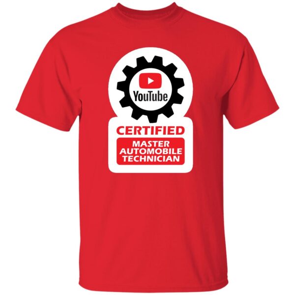 Certified YouTube Master Automotive Technician G500 5.3 oz. T-Shirt - Image 9